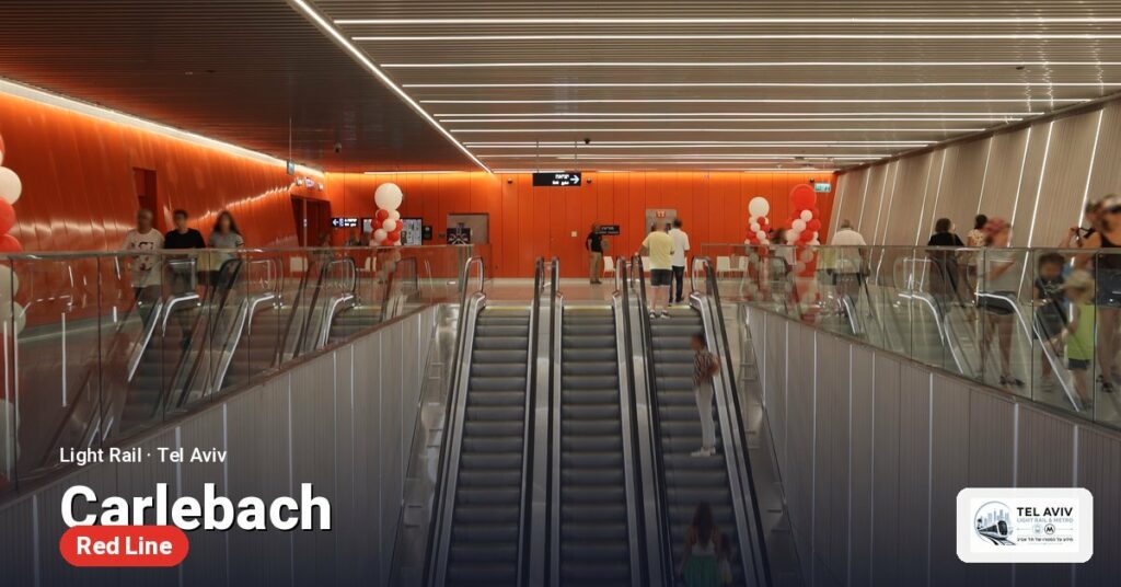 Carlebach station on the Red Line of the Tel Aviv light rail